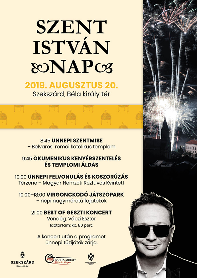 SZENT ISTVÁN NAP 2019 - SZEKSZÁRD https://www.szekszardagora.hu/program/szent-istvan-nap